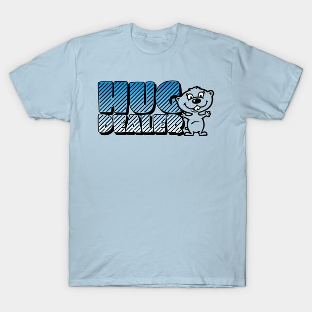 Hug dealer T-Shirt by Cheesybee